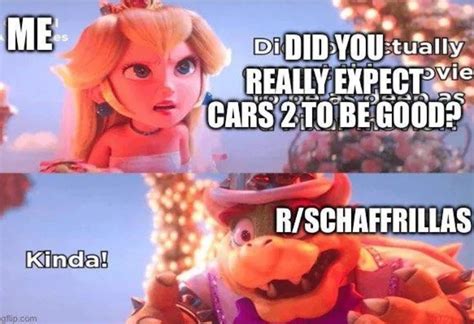 Cars 2 Discourse Peach Did You Actually Expect X Bowser Kinda