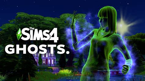 Guide To Ghosts In The Sims 4