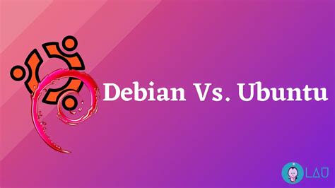 Debian Vs Ubuntu