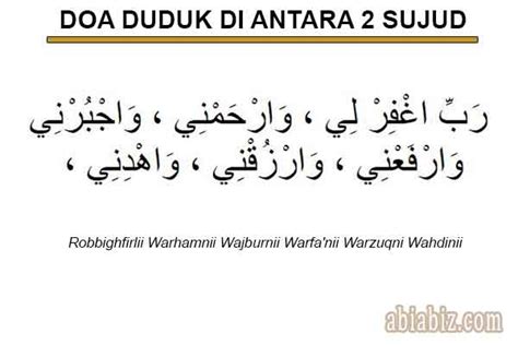 857, dishahihkan al albani dalam ashl sifati shalatin nabi 1/189). Bacaan Duduk Di Antara Dua Sujud