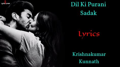 Dil Ki Purani Sadak Lyrics Sadak 2 Samidh Mukherjee Lyricscm