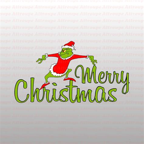 Merry Grinchmas Svg Christmas Dr Seuss Svg The Grinch Svg Grinch The