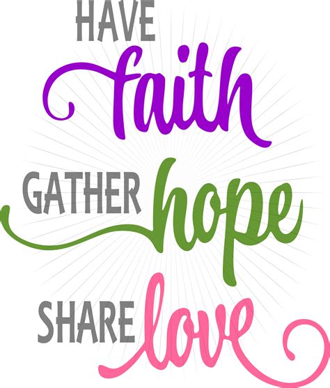 Have Faith Hope Love Svg And Png Clipart Instant Digital Download