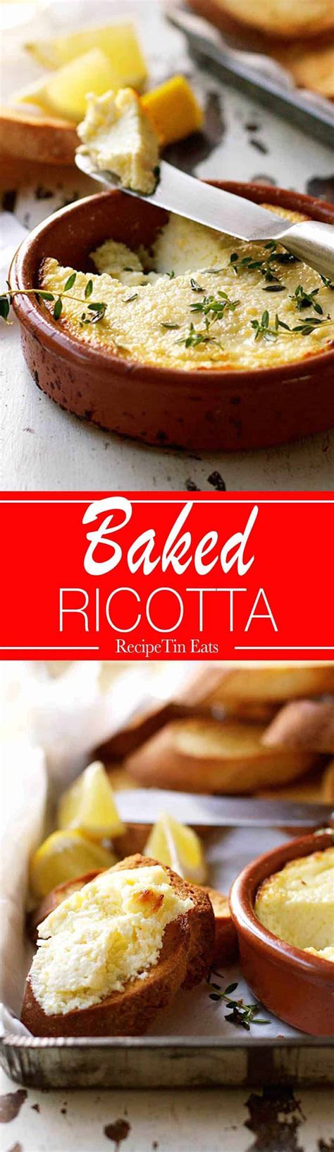 Lemon Garlic Baked Ricotta Recipetin Eats