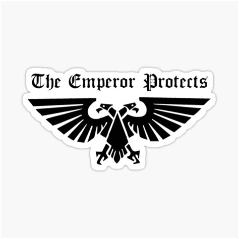 The Emperor Protects Sticker By Thuhoatfi Redbubble