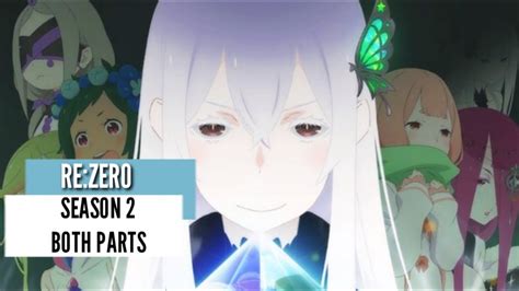 Rezero Season 2 Release Date Both Parts Youtube
