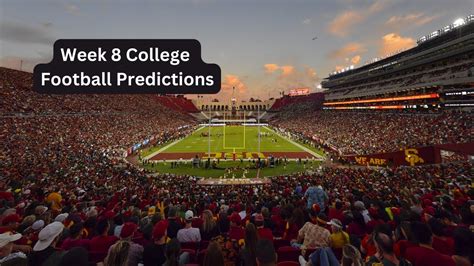 Week 8 College Football Predictions Youtube