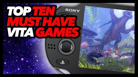 Discover the best ps vita games of all time! Top Ten Must Have PS Vita Games - YouTube