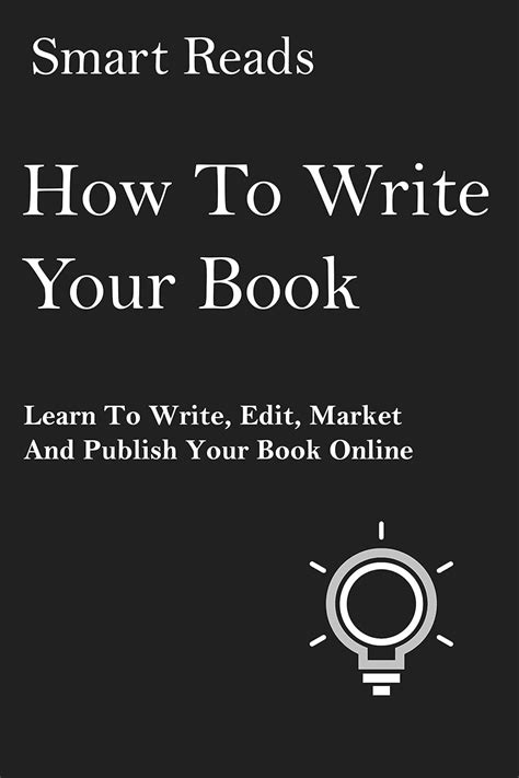How To Write Your Book Learn How To Write Market Edit