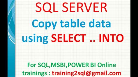 Copy Table Data Using Select Into In Sql Server Into In Sql Youtube