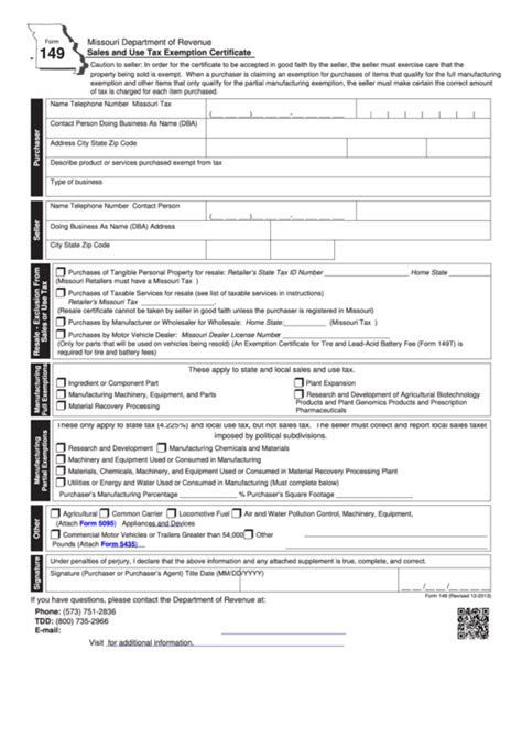 If you and your employer qualify for these exemptions, you. Fillable Form 149 - Sales And Use Tax Exemption ...