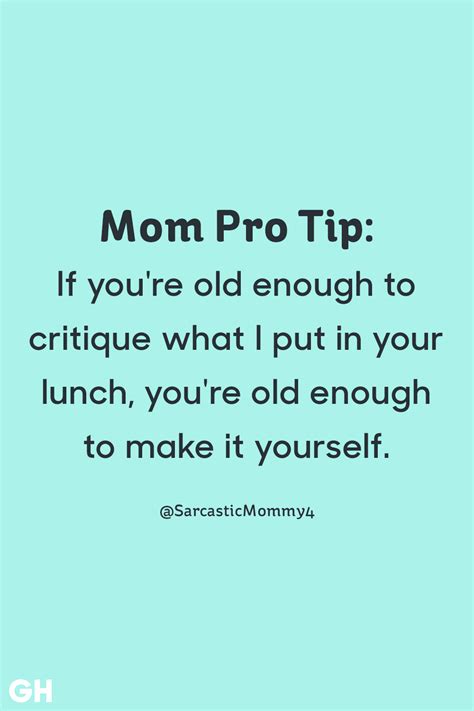 32 Funny Mom Quotes That Put Smile On Your Face Preet Kamal