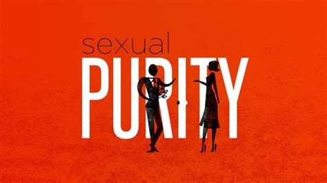 Sexual Purity 10 Words Of Counsel For Single Christians Gospel Relevance