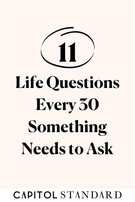 11 Life Questions Every 30 Something Needs To Ask Life Questions