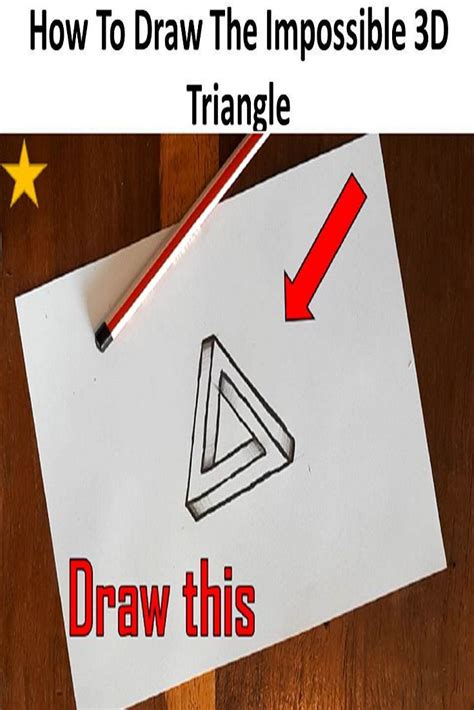 How To Draw The Impossible 3d Triangle 3d Triangle Triangle Drawings