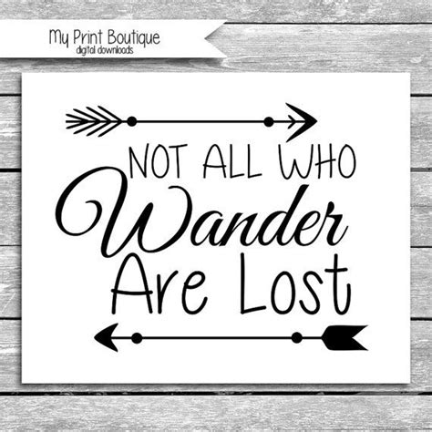 Not All Who Wander Are Lost 8x10 Inch Digital Download Etsy