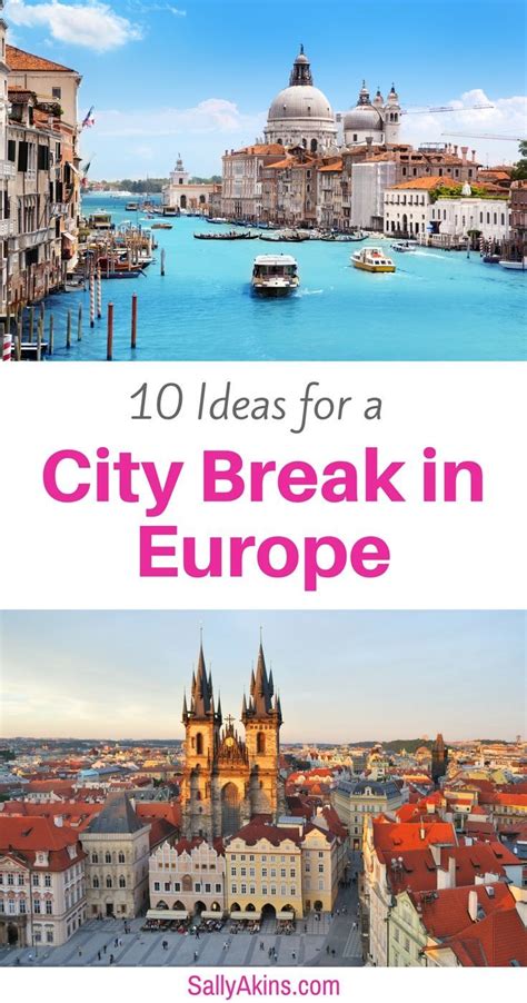11 Locations For A Perfect City Break In Europe