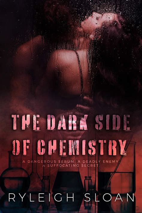 The Dark Side Of Chemistry A Standalone Military Suspense Romance Kindle Edition By Sloan