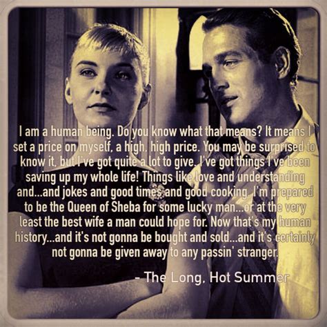 Paul Newman And Joanne Woodward In The Long Hot Summer Favorite Quote Paul Newman Quotes