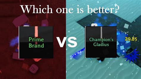 Prime Brand Vs Champions Gladius Which One Is Better Roblox