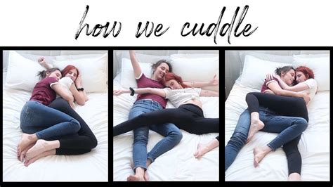 How We Cuddle Youtube