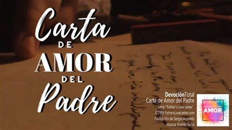 Carta De Amor Del Padre En 2023 Carta De Amor Del Padre Cartas De