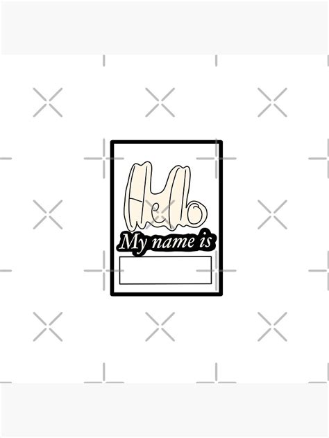 Hello My Name Is” Name Tag Sticker Pin For Sale By Randomstickers0 Redbubble