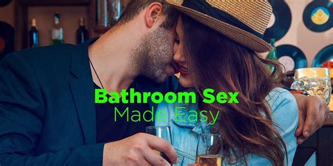 How To Have Successful Public Bathroom Sex In 7 Easy Steps Womens Health