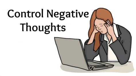 how to control negative thoughts follow these 7 strategies