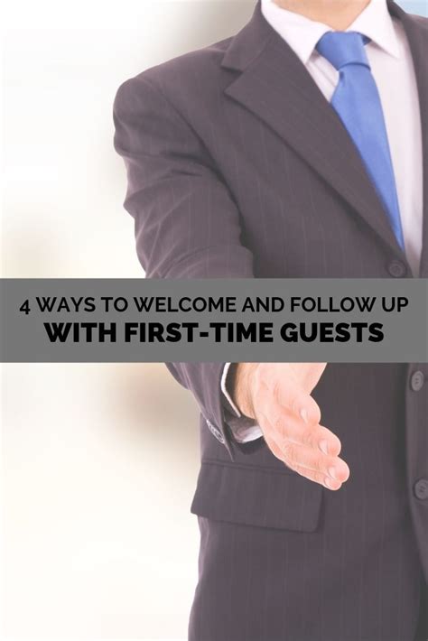 4 Ways To Welcome And Follow Up With First Time Guests