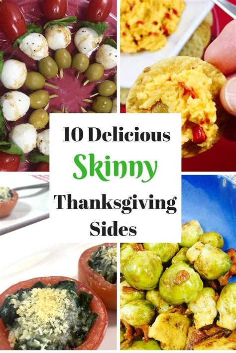 Just like a stuffed mushroom, this finger food has a delicious filling of bread crumbs, parmesan, and minced garlic. 10 Delicious Skinny Thanksgiving Sides | Best dinner ...