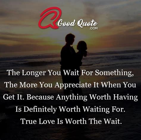 Most women spend a good portion of their lives looking for the perfect partner. True Love Is Worth The Wait | Best quotes, True, Worth the wait