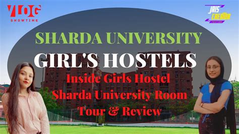 Inside Girls Hostel In Sharda University Room Tour Food Laundry