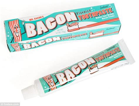 Three species are currently recognised: the folks at firebox have come up with bacon toothpaste
