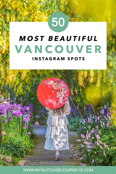 Instagrammable Places In Vancouver My Suitcase Journeys