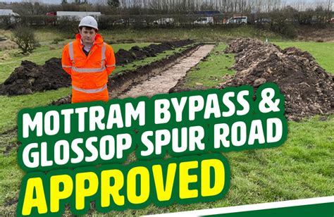 Mottram Bypass And Glossop Spur Road Finally Approved Robert Largan Mp