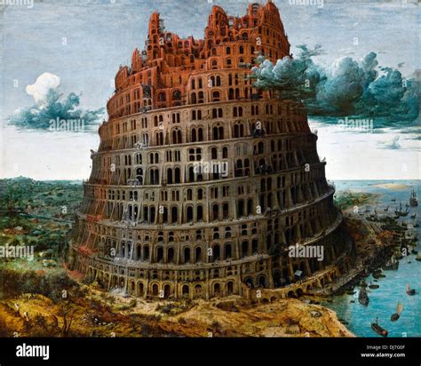 Pieter Brueghel The Elder The Tower Of Babel Circa 1565 Oil On Panel