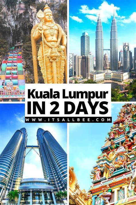 The Best 2 Days In Kuala Lumpur Itinerary Artofit