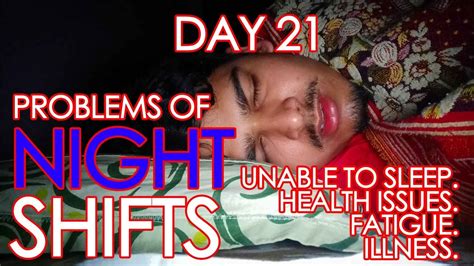 DAY 21 SIDE EFFECTS OF NIGHT SHIFTS AND HOW TO DEAL WITH IT YouTube