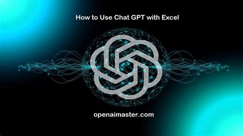 How To Use Chat Gpt With Excel A Guide To Using Ai For Formula