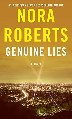 Genuine Lies A Novel Kindle Edition By Roberts Nora Romance Kindle