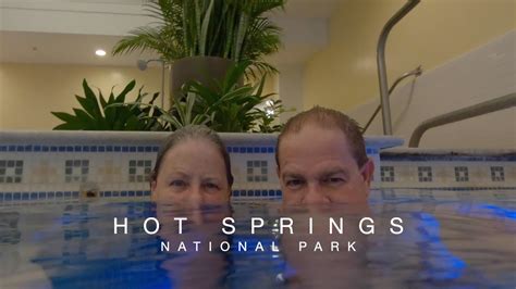 it got hot at quapaw bath and spa in hot springs national park youtube