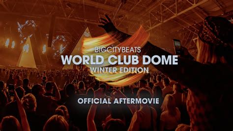 Bigcitybeats World Club Dome Winter Edition 2022 Official Aftermovie