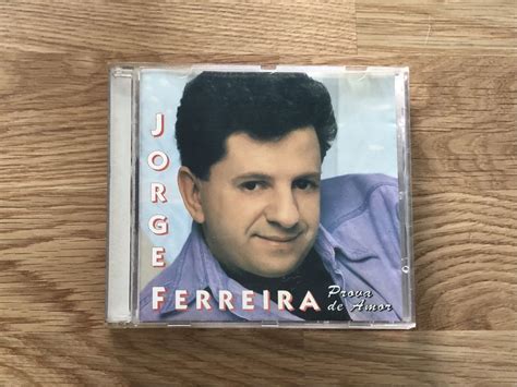 CD Jorge Ferreira Prova de Amor Massamá E Monte Abraão OLX Portugal