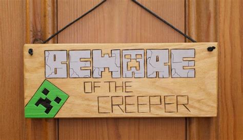Beware Of The Creeper Minecraft Sign Handmade By In The Witchwood