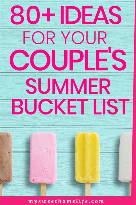 Experience The Ultimate Couple S Summer With These Inspiring Bucket List Ideas