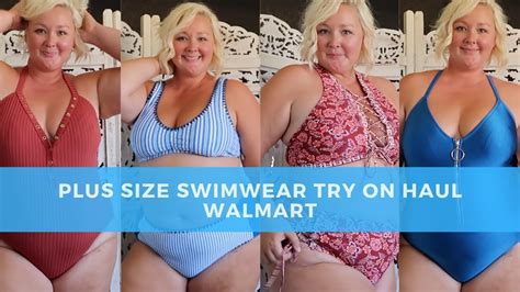 plus size swimwear try on haul 2019 walmart swimsuits affordable curvy bikinis and one