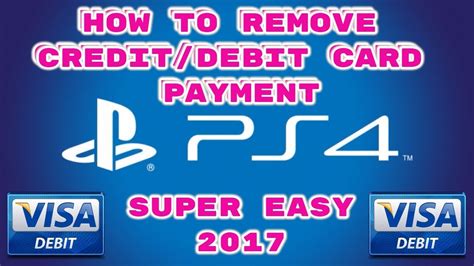 How to remove your debit card from your ps4 to prevent accidental unwanted purchases. How to delete your debit card details on PS4 2017 - YouTube