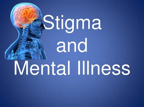 Ppt Stigma And Mental Illness Powerpoint Presentation
