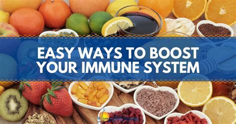Easy Ways To Boost Your Immune System